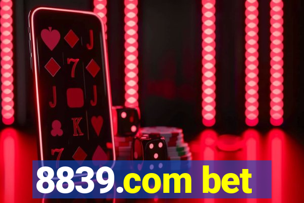 8839.com bet